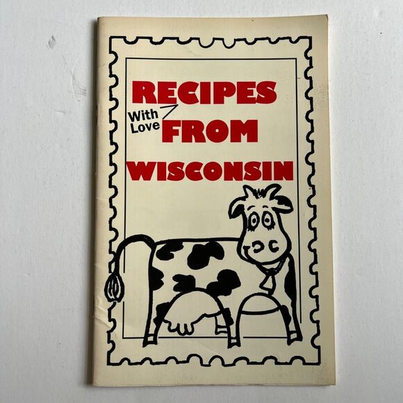 Cookbook Recipes with Love from Wisconsin Paperback - Picture 1 of 5
